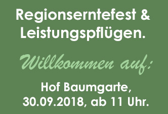 Hof Baumgarte - Regionserntefest und Leistungspflügen